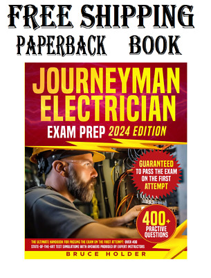 Journeyman Electrician Exam Prep: The Ultimate Handbook for Passing the Exam on