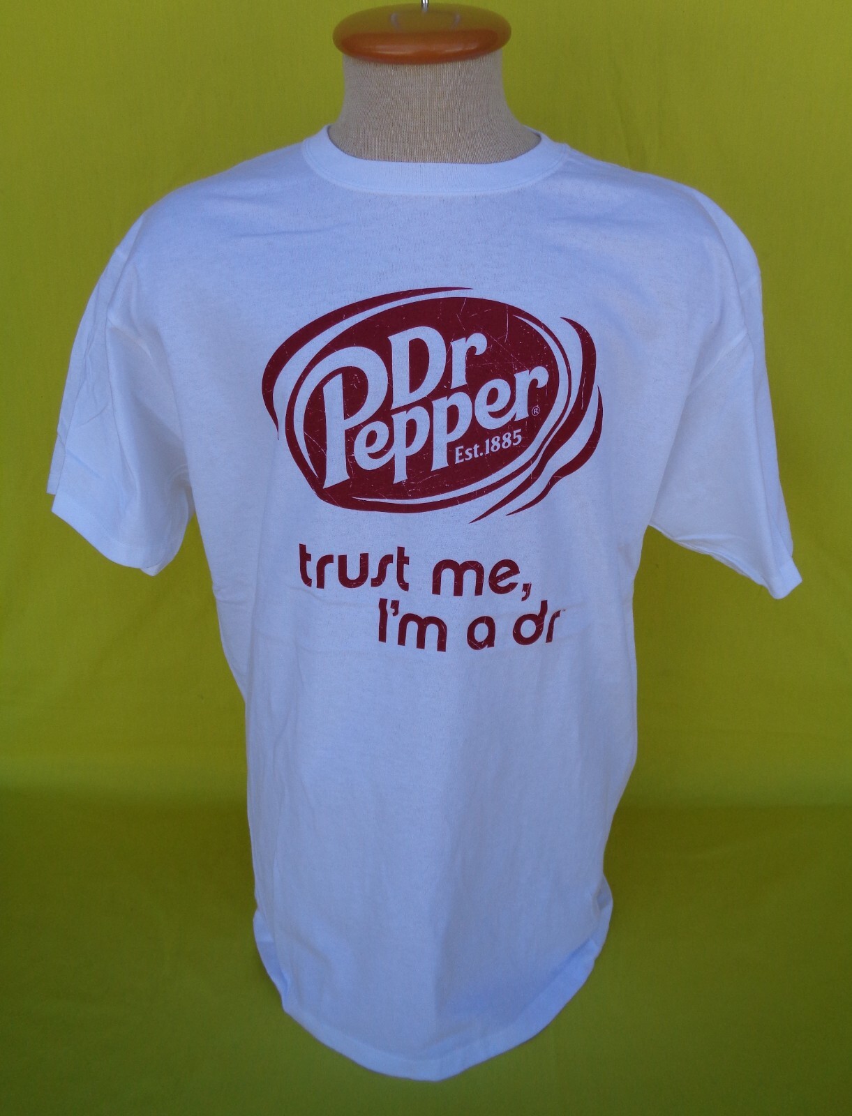 Trust Me I'm A Dr. Pepper T-Shirt Trust Me I'm A Dr. Pepper T-Shirt