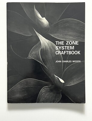 The Zone System Craft Book by John Charles Woods Zone Photography PB 1993