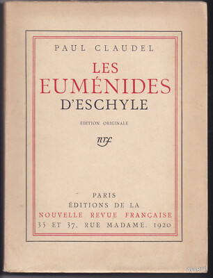 CLAUDEL Les Euménides Eschyle 1920 théâtre