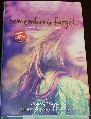 Remember to Forget SIGNED & Inscribed by ASHLEY ROYER Hardcover