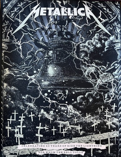METALLICA VERY RARE “FOR WHOM THE BELL TOLLS” ANNIVERSARY POSTER