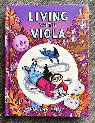 Living with Viola by Rosena Fung (HARDCOVER)