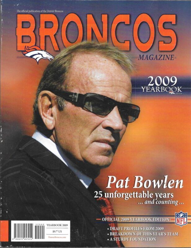 2009 Denver Broncos YEARBOOK - Pat Bowlen Cover 