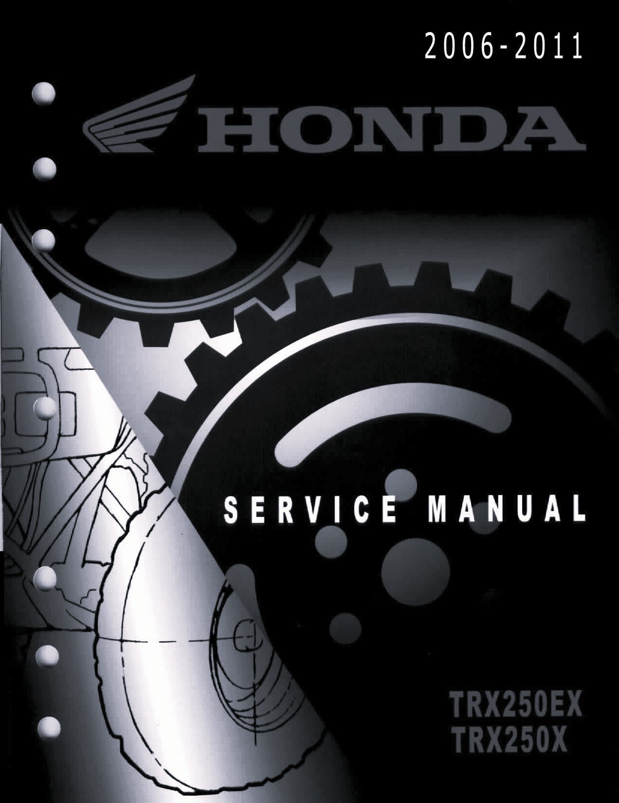 2006-2011 Honda TRX250X TRX250EX Service Shop Repair Manual