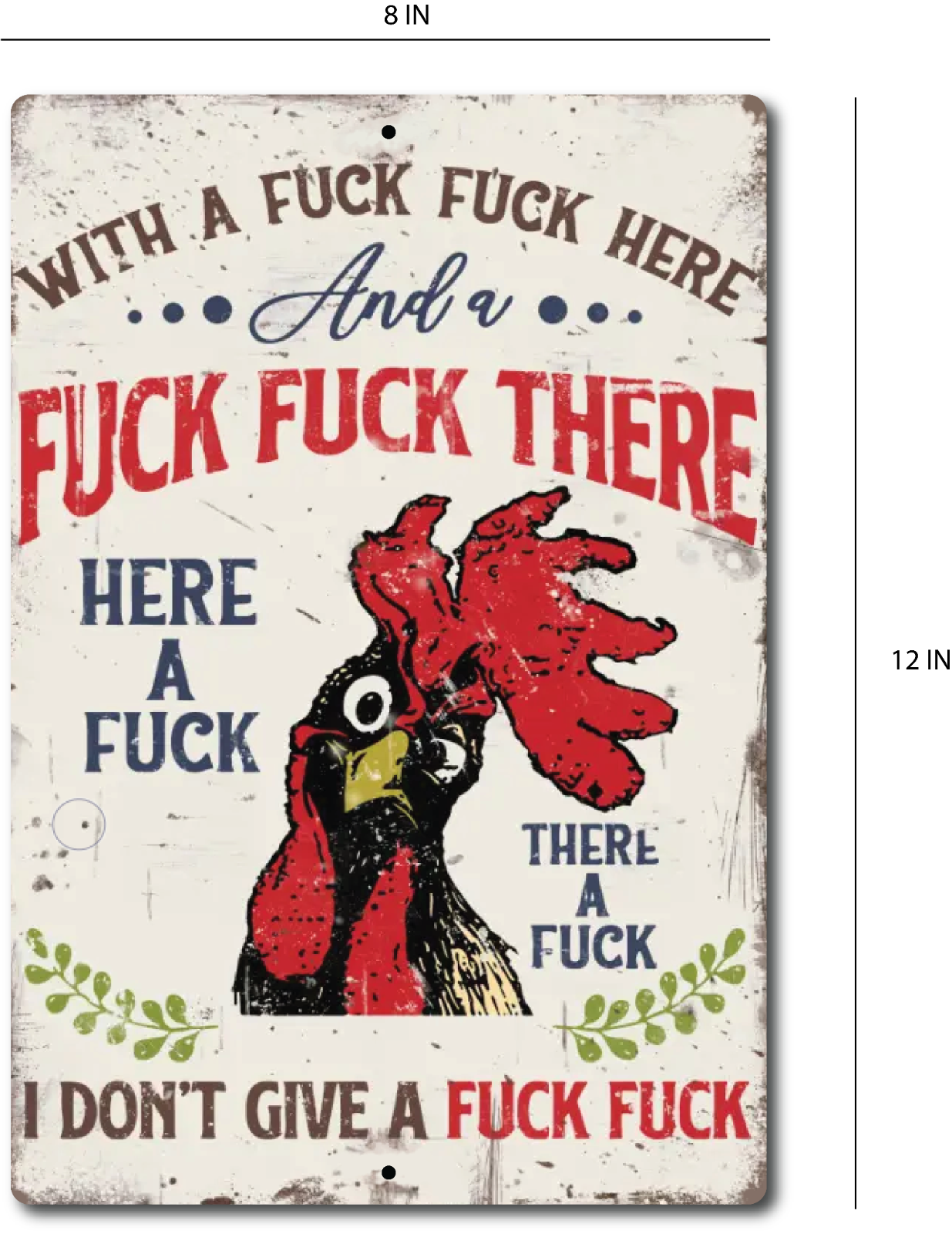 I Don't Give A F**k 8" x 12" Aluminum Metal Sign - Funny Retro Farm Rooster Gift