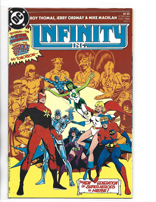 INFINITY INC. # 1 * JUSTICE SOCIETY * DC COMICS * 1984