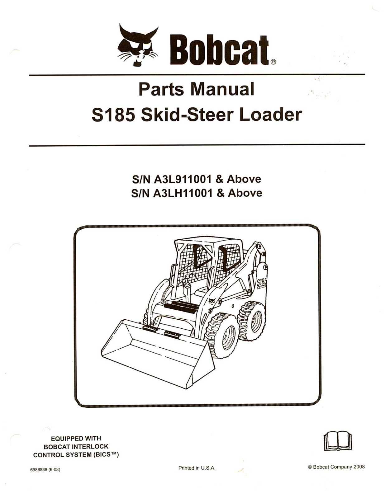 Bobcat S185 Skid Steer Loader Parts Manual Diagrams List