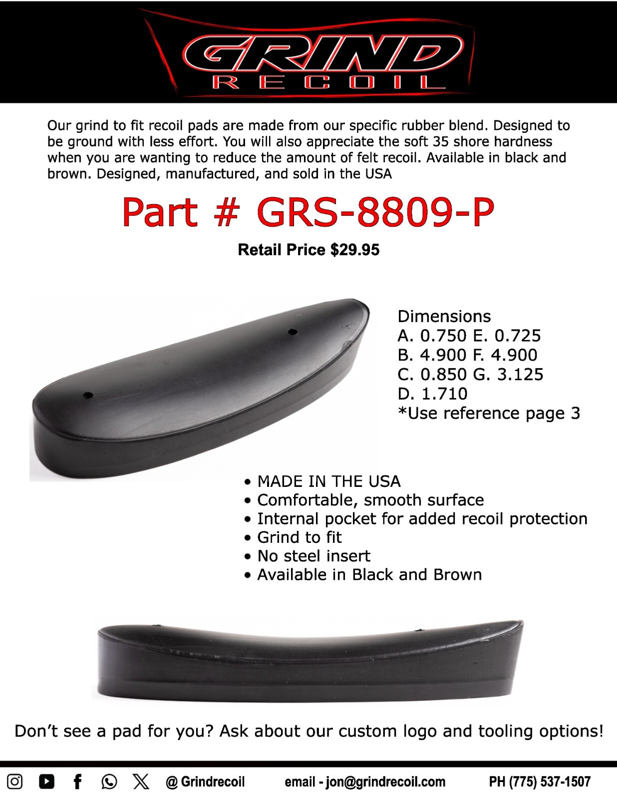 Grind to fit recoil pad, No metal insert, Black, Made in the USA! GRS-8809-P