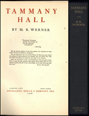 M. R. Werner - TAMMANY HALL - 1928 HC FE VG++ [NYC / Politics / History]