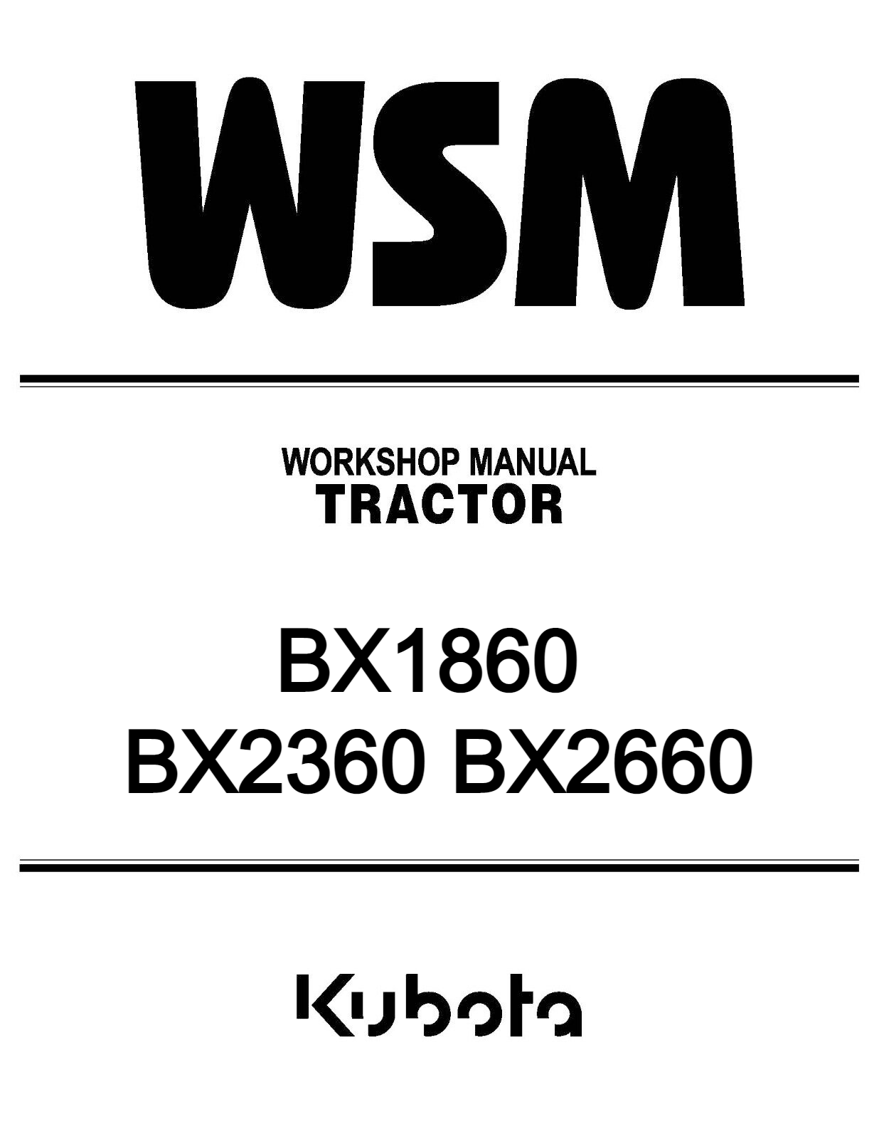 Kubota BX1860 BX2360 BX2660 Tractor Service Repair ManualのeBay公認海外通販｜セカイモン
