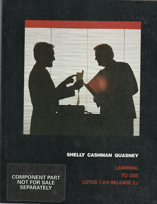 Learning To Use Lotus 1-2-3 Release 2.2  Book only   LC4