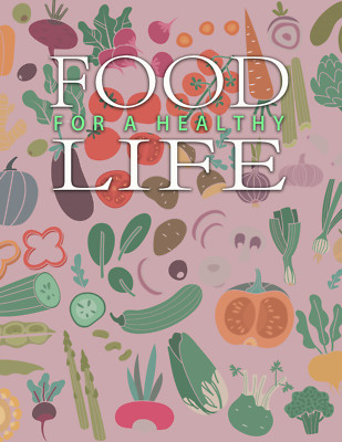 Food For a Healthy Life (E-Book)