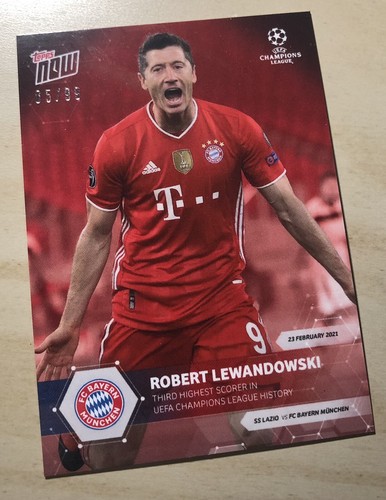 Topps Now UEFA Champions League 46 Robert Lewandowski 99 Parallel RED Bayern