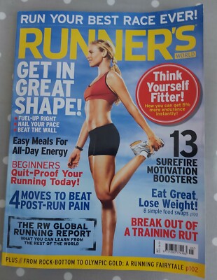 Runner's World Magazine  Get in Great Shape Run Your Best Race Ever  May 2012