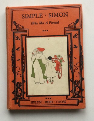 Simple Simon Who Met A Pieman Helen Reid Cross  Chatto & Windus 2d édition