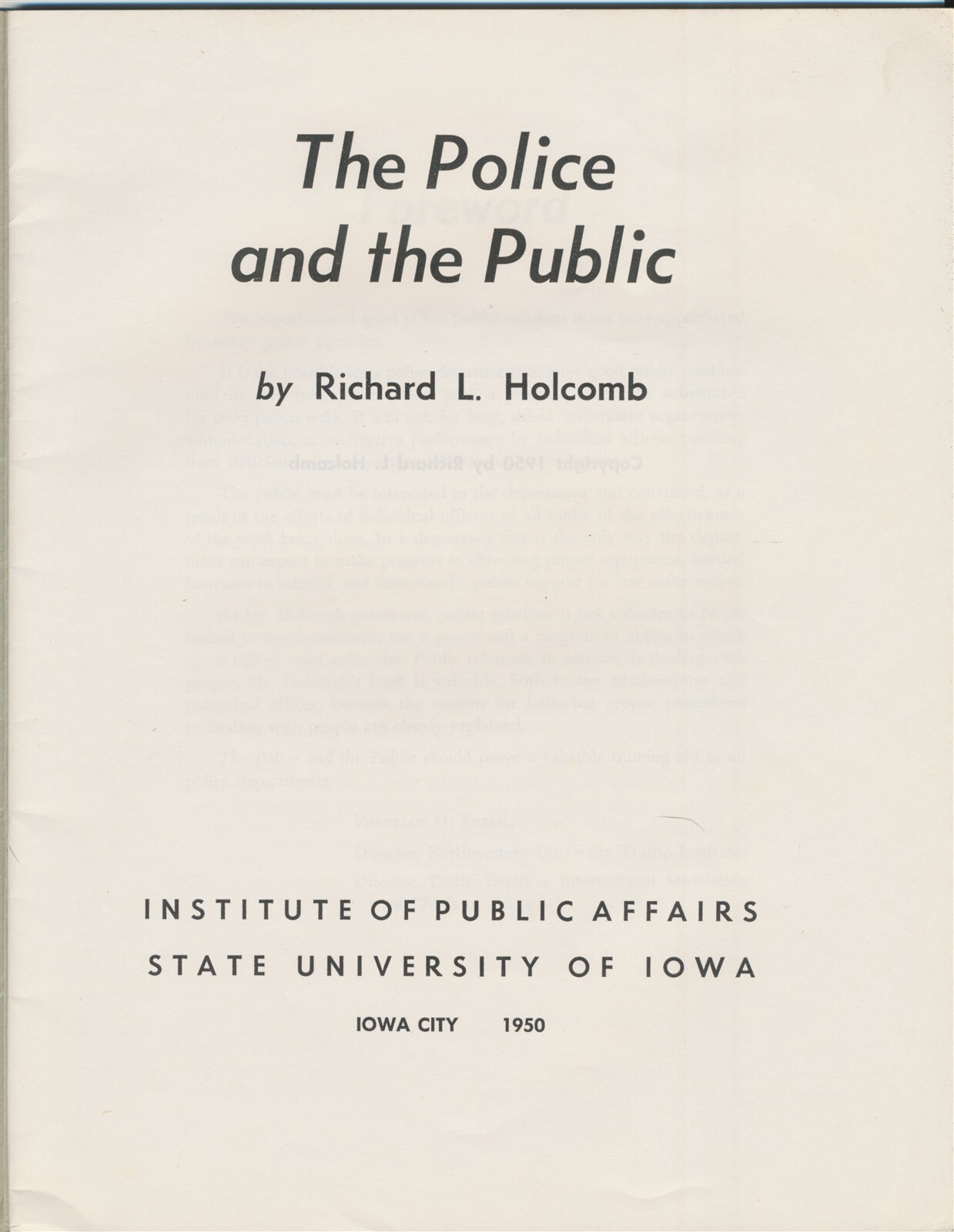 The Police & The Public Iowa City 1950 by Richard L Holcomb Robert W Gadbois Art