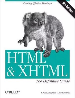 O Reilly HTML & XHTML: The Definitive Guide 6th Ed -Creating Effective Web Pages