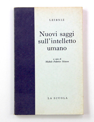 Nuovi Saggi on The Intellect Human Leibniz Michele Federico Sciacca The Scuola