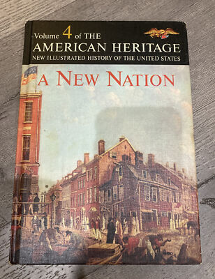 Dell American Heritage Illustrated History of the United States - Volume 4