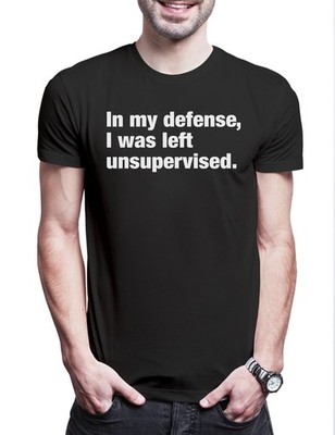 In My Defense I Was Left Unsupervised B Herren T-Shirt Anfänger Rookie