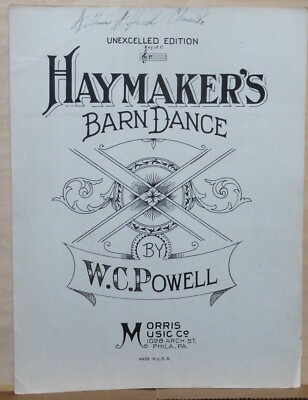 Haymaker's Barn Dance - 1928 sheet music - instrumental by W.C. Powell, key of C