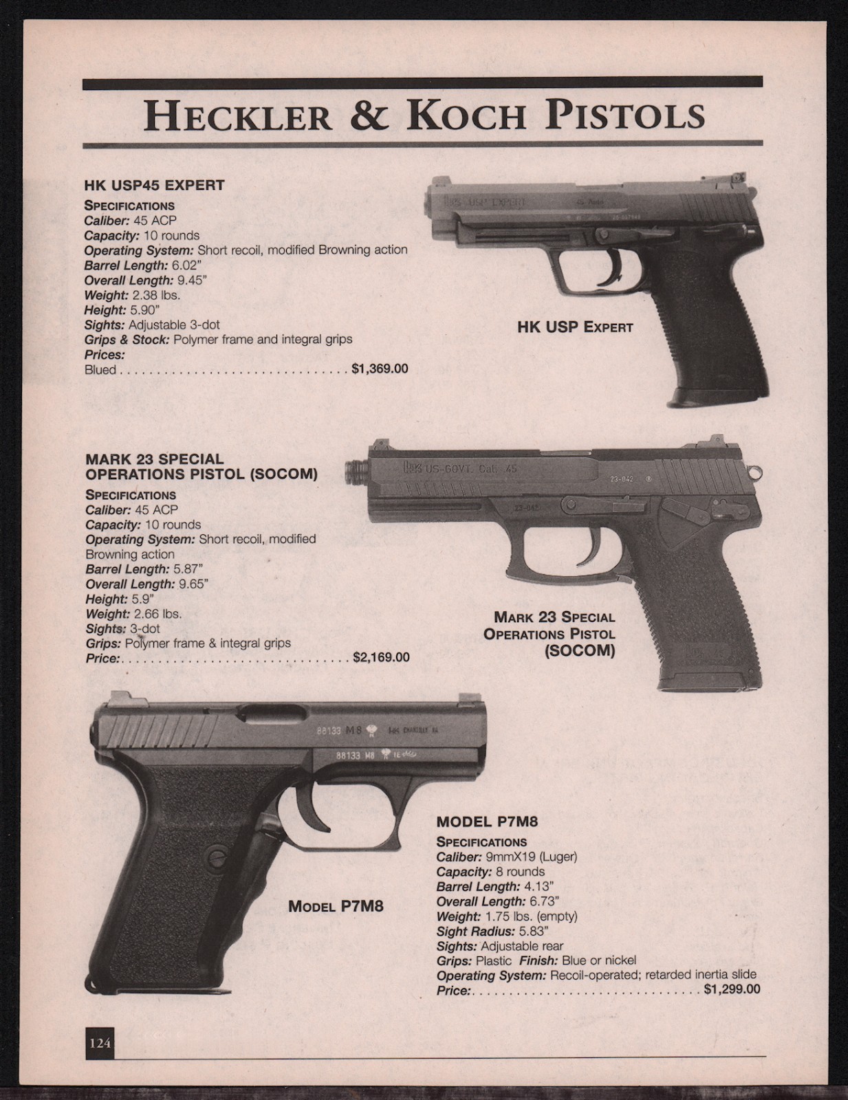 2001 HECKLER & KOCH USP USP-45 Expert 23 Special Op. SOCOM