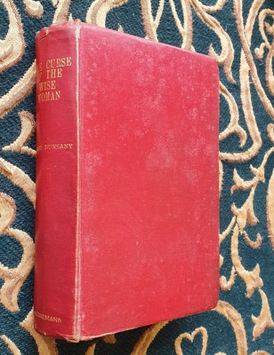 Lord Dunsany THE CURSE OF THE WISE WOMAN + 1st 1933 + Supernatural + EX LIBRARY