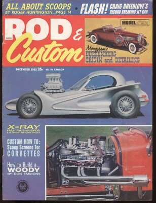 1963 Rod & Custom Magazine: X-Ray Farhner's Show Rod/Scoop Screens for Corvettes