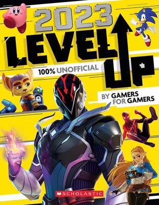 Level Up 2023: An AFK Book (Game On!) by Scholastic