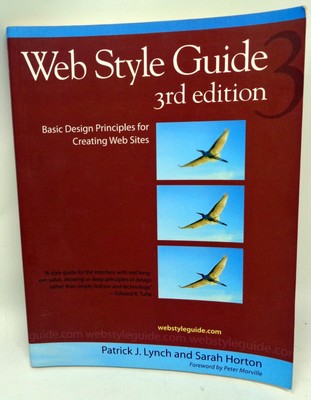 Web Style Guide 3rd Edition: Basic Design Principles SC Book 2008