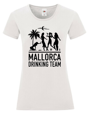 Frauen Drinking Team Mallorca für  Malle Fans Shirt Damen Party