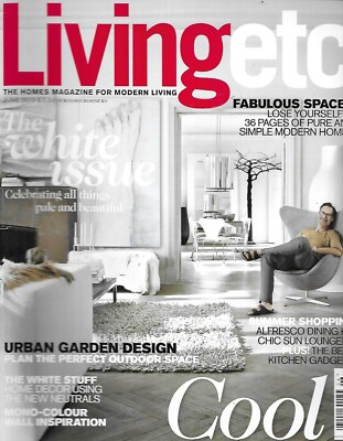 Living Etc. Magazine White Issue Urban Garden Design Neutral Home Decor 2013 .