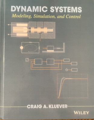 Dynamic Systems: Modeling, Simulation, and Control; ISBN: 978111828947