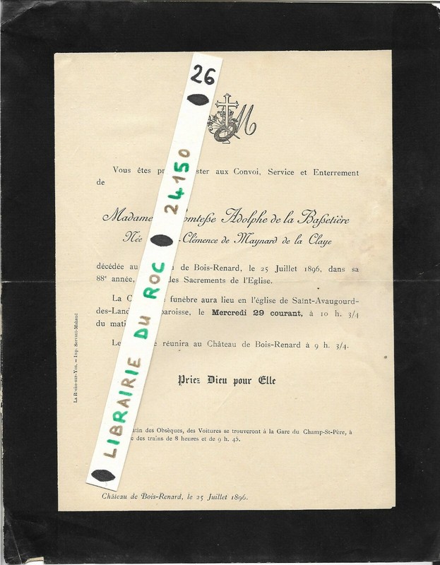 Faire Part Deces + Marie ClÃ©Mence De Maynard De La Claye De La Bassetiere + 1896
