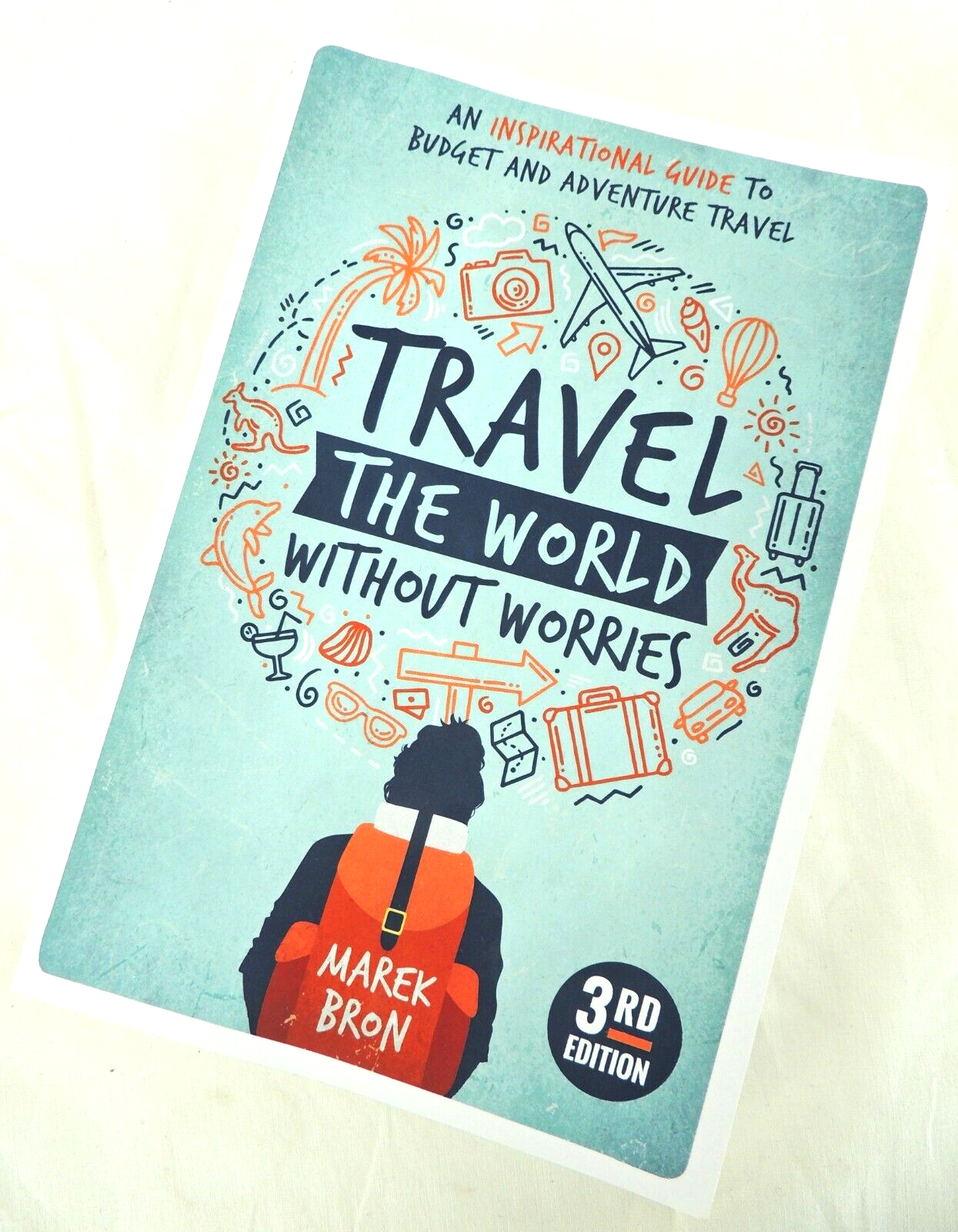 Travel the World Without Worries - Marek Bron, 3rd Edition (Revised) Paperback