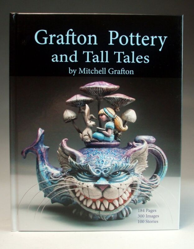 Signed Book by Mitchell Grafton - Grafton Pottery and Tall Tales, art, stories