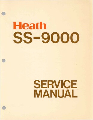 Service Manual Instructions for Heathkit SS-9000