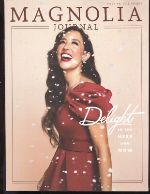 2021 The Magnolia Journal Winter Issue #21: Delight in the Here and Now