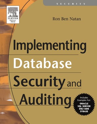 Implementing Database Security and Auditing