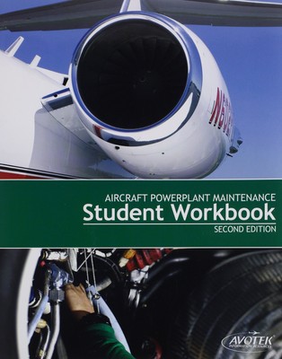 Aircraft Powerplant Maintenance Student Workbook Second Edition