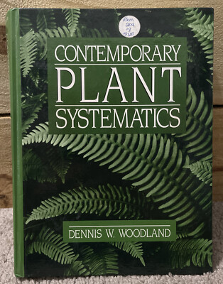 Contemporary Plant Systemically Dennis W. Woodland Hardcover 1991