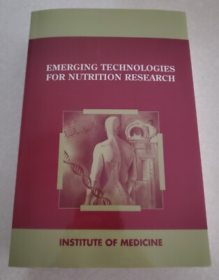 Emerging Technologies For Nutrition Research