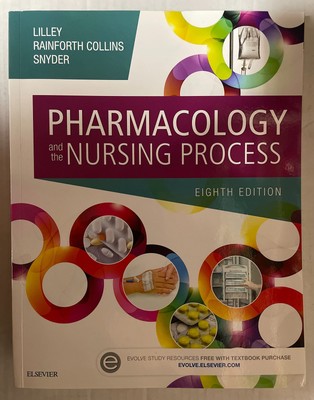 Pharmacology and the Nursing Process Lilley RN PhD, Linda Lane|Collins Pharm...