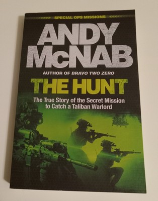 The Hunt: The True Story of the Secret Mi... by McNab, Andy Paperback / softback
