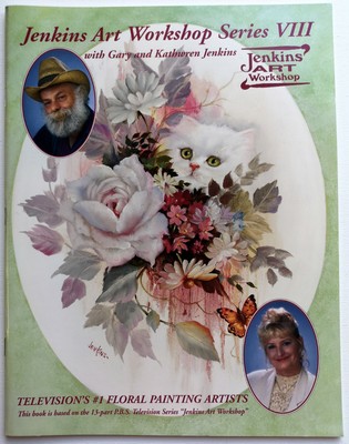 Jenkins Art Workshop #8 Gary & Kathwren Jenkins T.V.'s Favorite Floral Painters