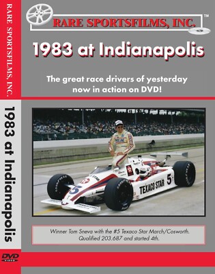 1983 Indianapolis 500 - Two Restored Original Films, Tom Sneva now on BLU-RAY!