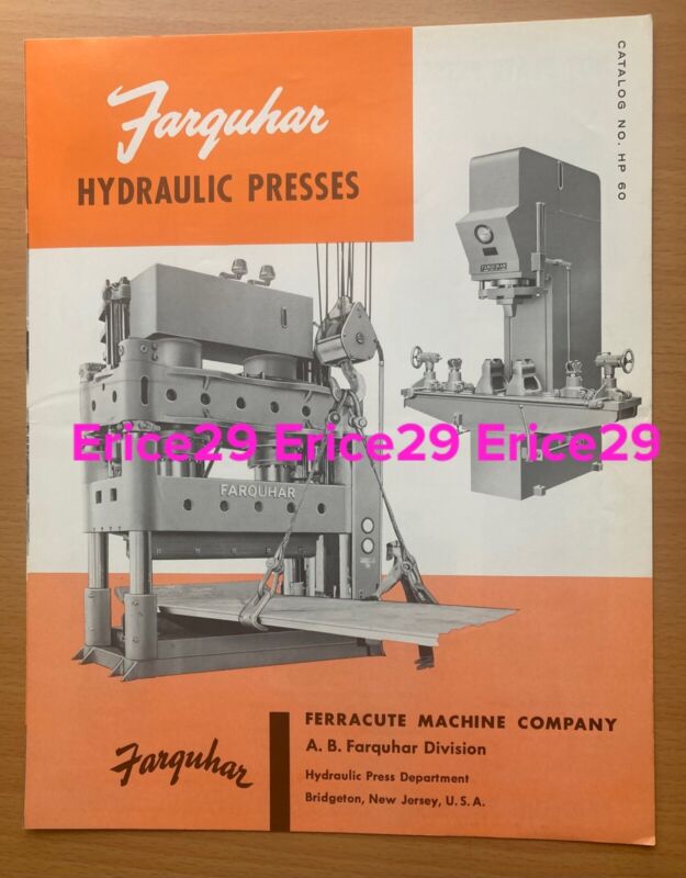 Ferracute Machine Company Hydraulic￼ Presses Catalog￼