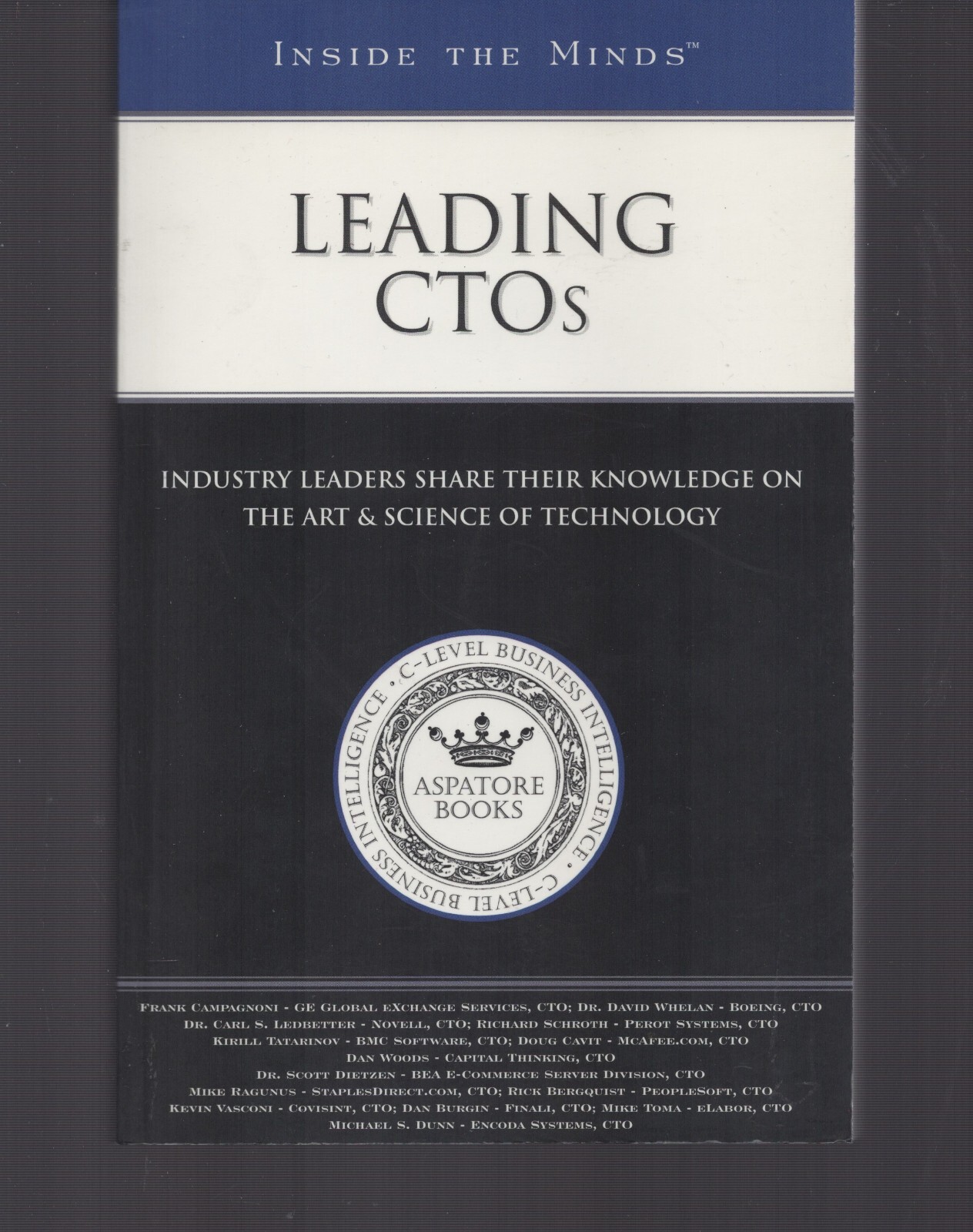 Inside the Minds : CTOs Industry Leaders Share Their