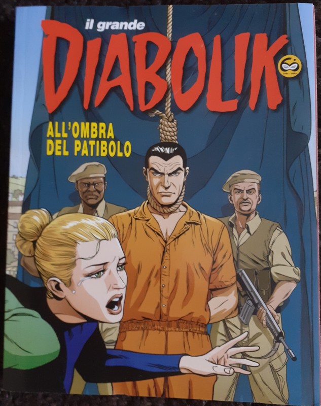 Diabolik - All ' Ombra Del Patibolo - Fumetto Italien Format Moyen